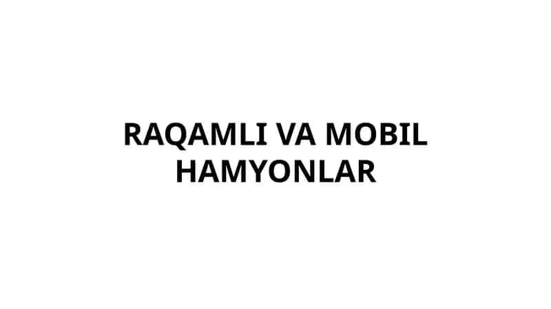 Raqamli va Mobil Hamyonlar