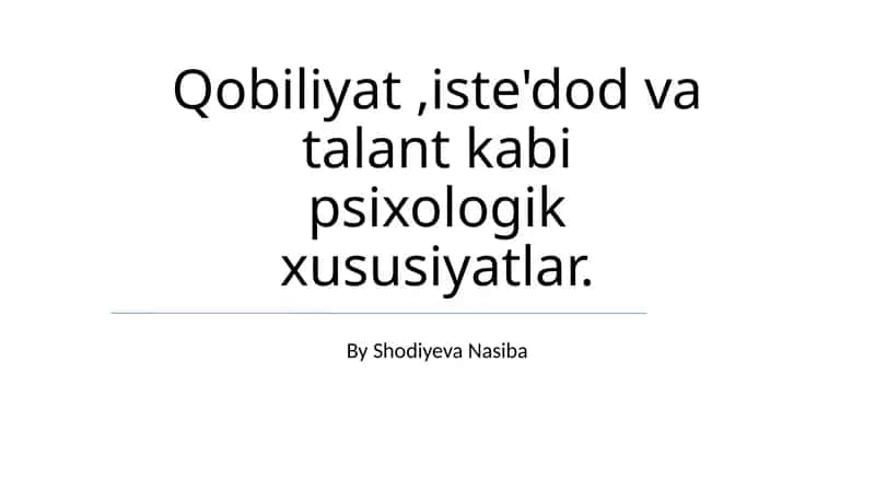 Qobiliyat, Iqtidor va Layokat: Asosiy Tushunchalar va Farqlar