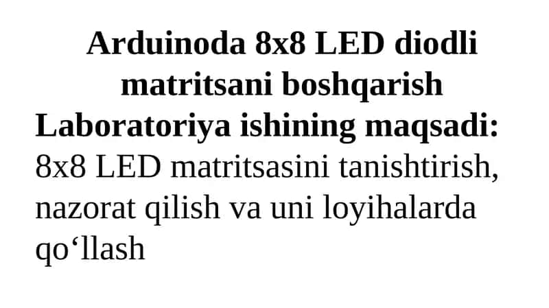 Arduinoda 8x8 LED diodli matritsa