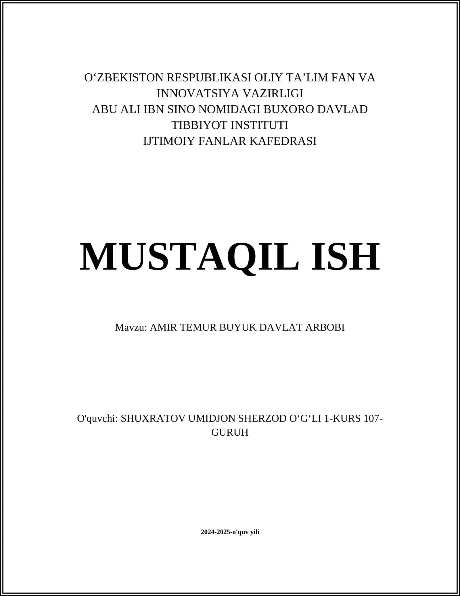 MUSTAQIL ISH Mavzu: AMIR TEMUR BUYUK DAVLAT ARBOBI