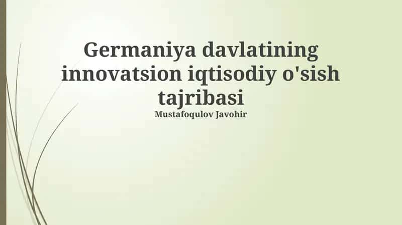 Germaniya davlatining innovatsion iqtisodiy o'sish tajribasi