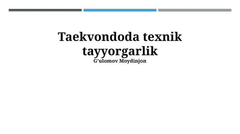 Taekvondoda Texnik Tayyorgarlik