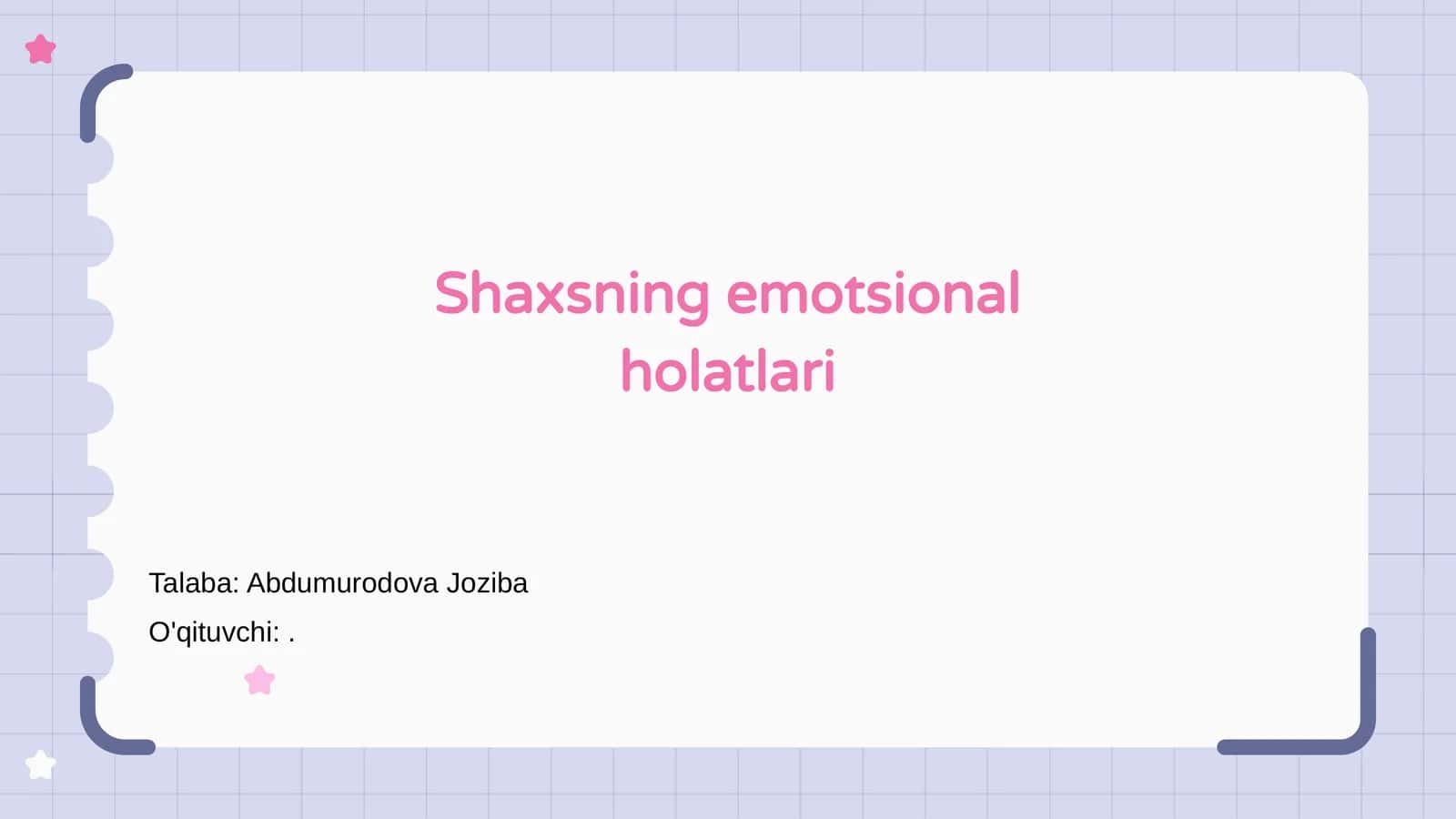 Shaxsning emotsional holatlari
