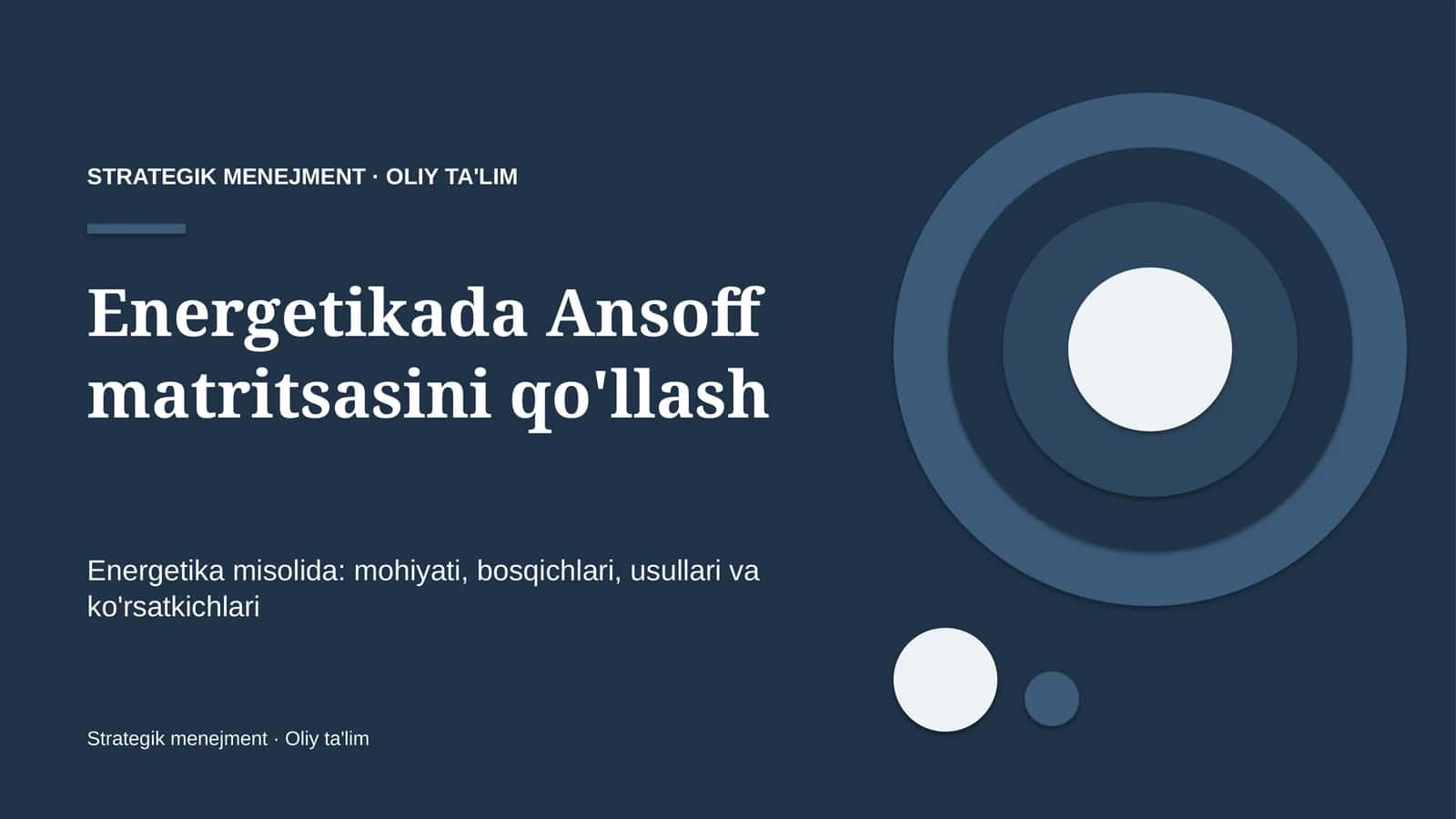 energetikada ansoff matritsasini qo'llash 8083