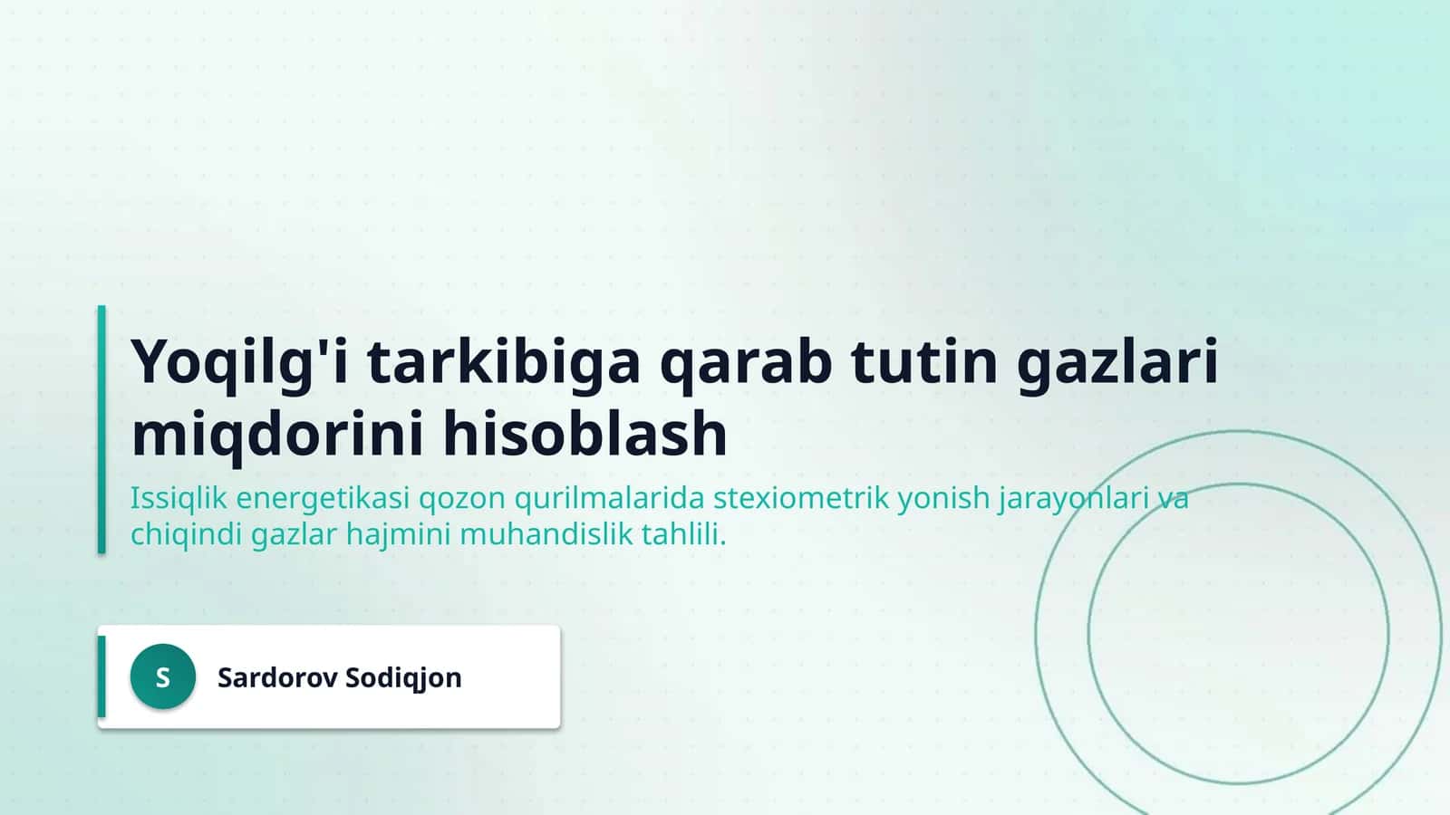 Yoqilg'i tarkibiga qarab tutin gazlari miqdorini hisoblash