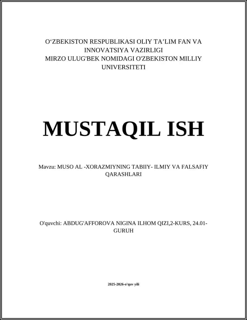 MUSO AL -XORAZMIYNING TABIIY- ILMIY VA FALSAFIY QARASHLARI