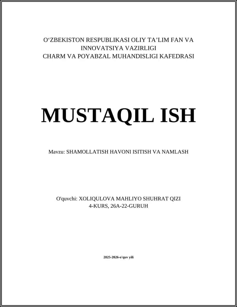 SHAMOLLATISH HAVONI ISITISH VA NAMLASH