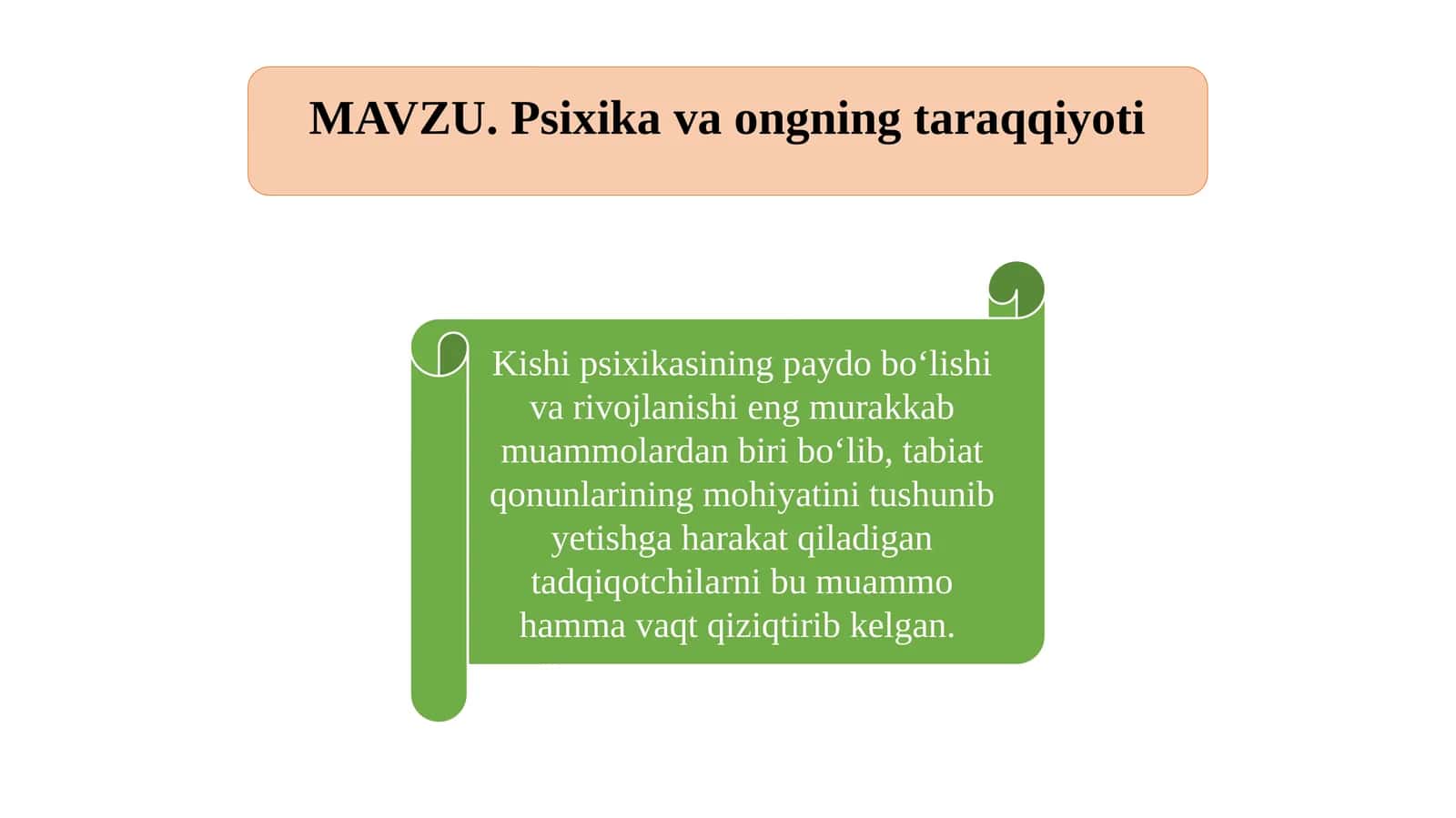 Psixika va ongning taraqqiyoti