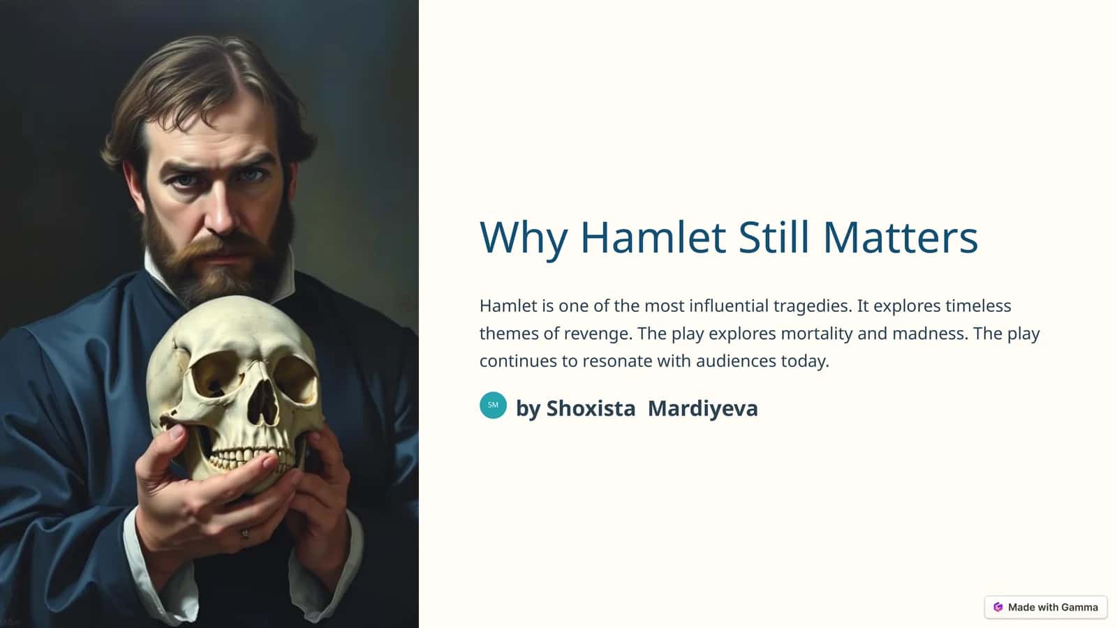 Why Hamlet Still Matters