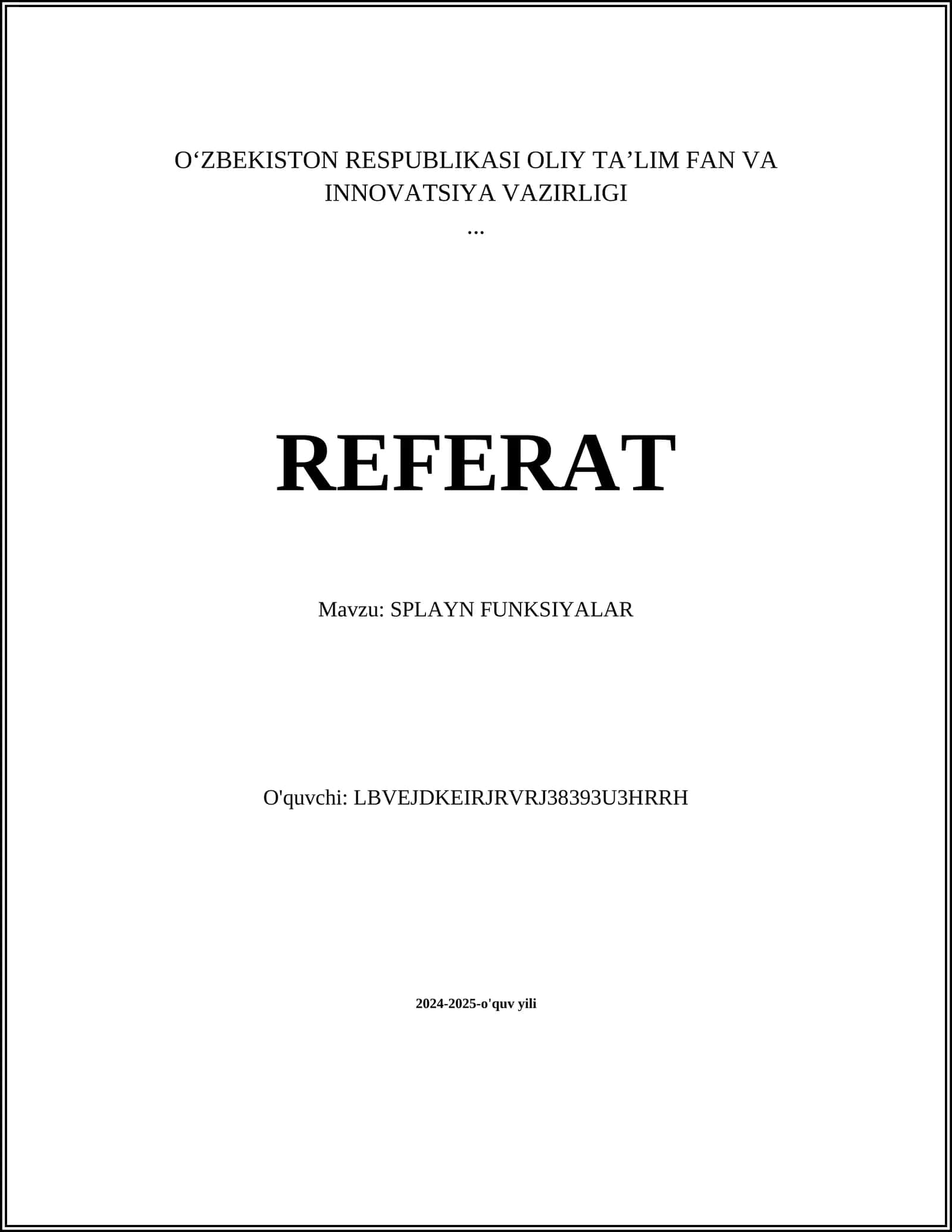 SPLAYN FUNKSIYALAR