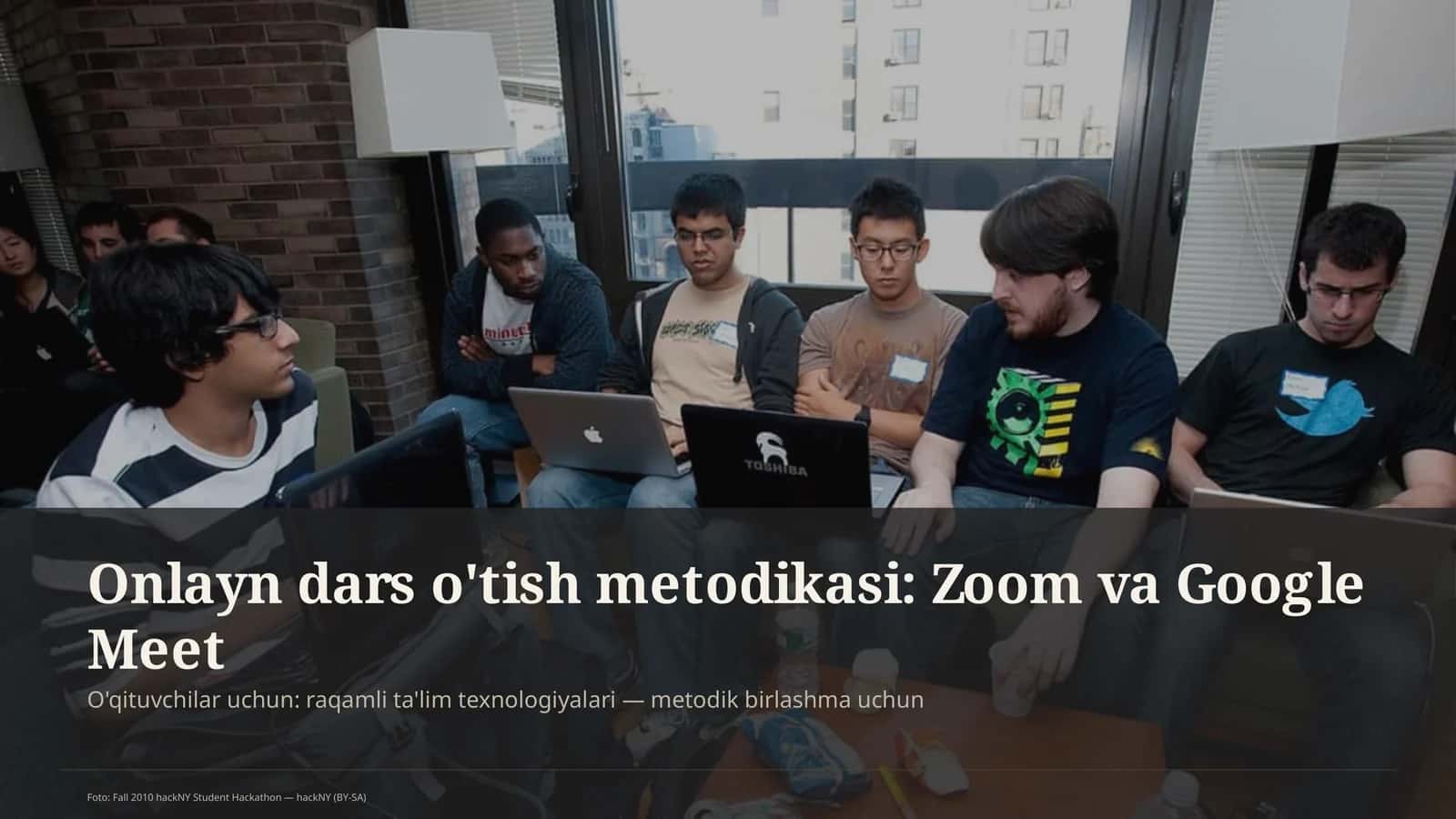Onlayn dars o'tish metodikasi: Zoom va Google Meet