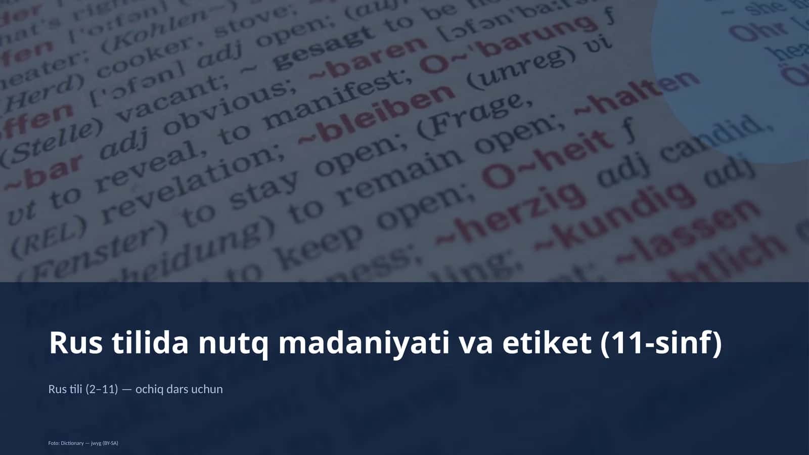 Rus tilida nutq madaniyati va etiket (11-sinf)