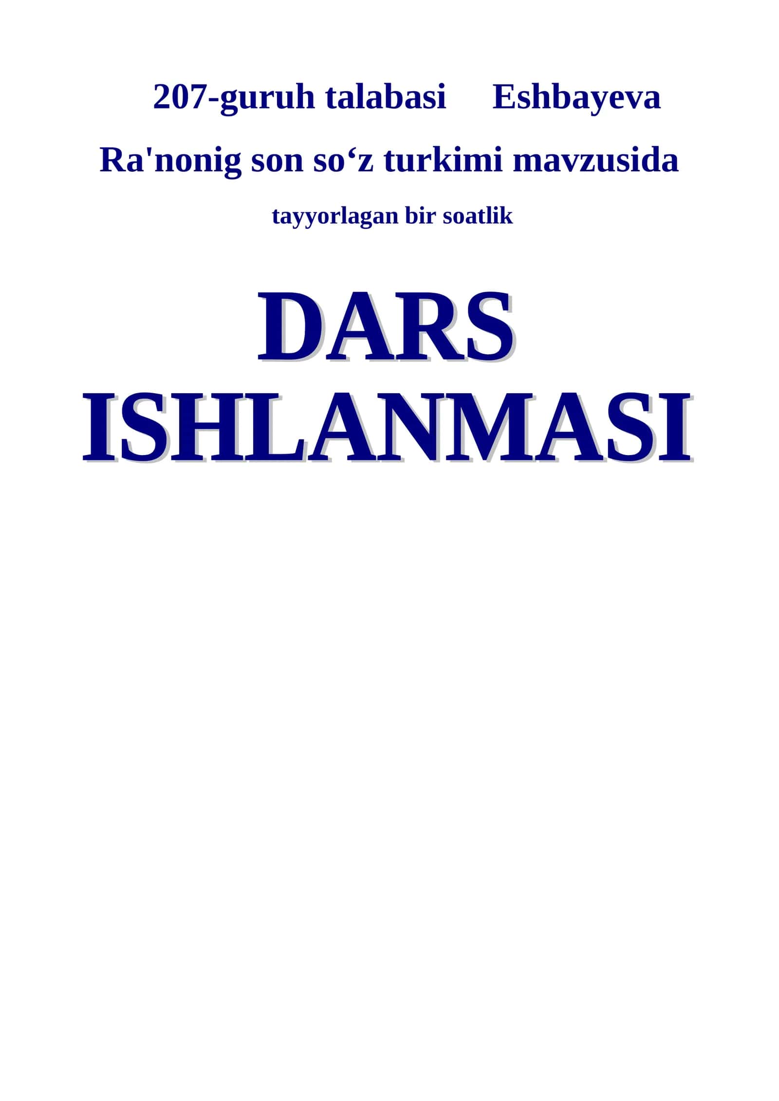 Son so‘z turkimi mavzusida tayyorlagan bir soatlik Darsning texnologik xaritasi