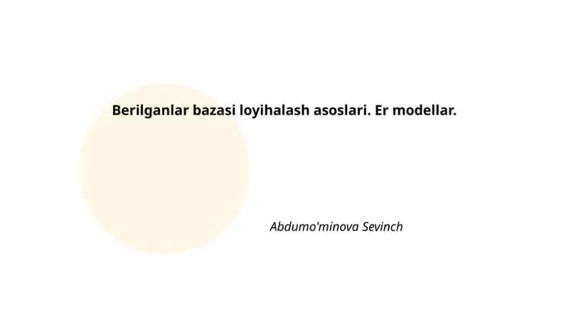 Berilganlar bazasi loyihalash asoslari