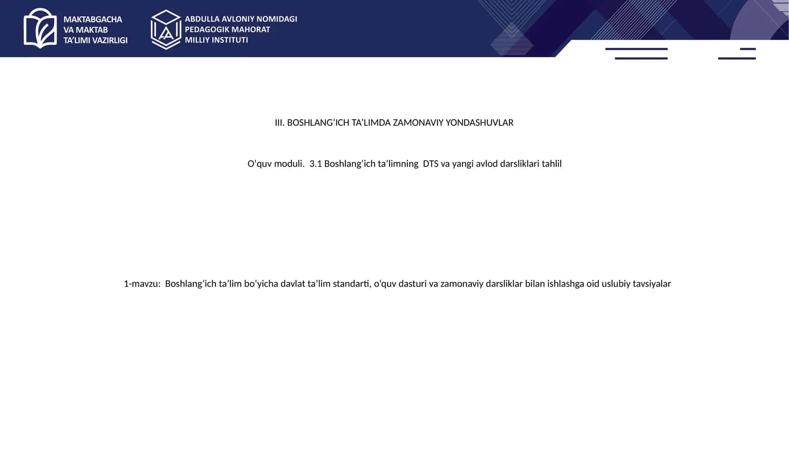 Boshlang‘ich ta’lim bo‘yicha davlat ta’lim standarti, o‘quv dasturi va zamonaviy darsliklar bilan ishlashga oid uslubiy tavsiyalar