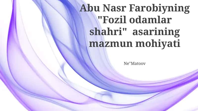 Fozil odamlar shahri - Abu Nasr Farobiy