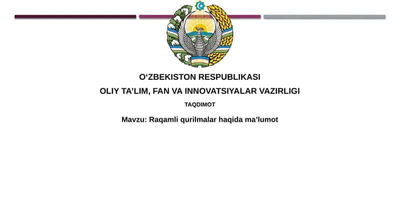 Raqamliqurilmalarhaqidamaʼlumot