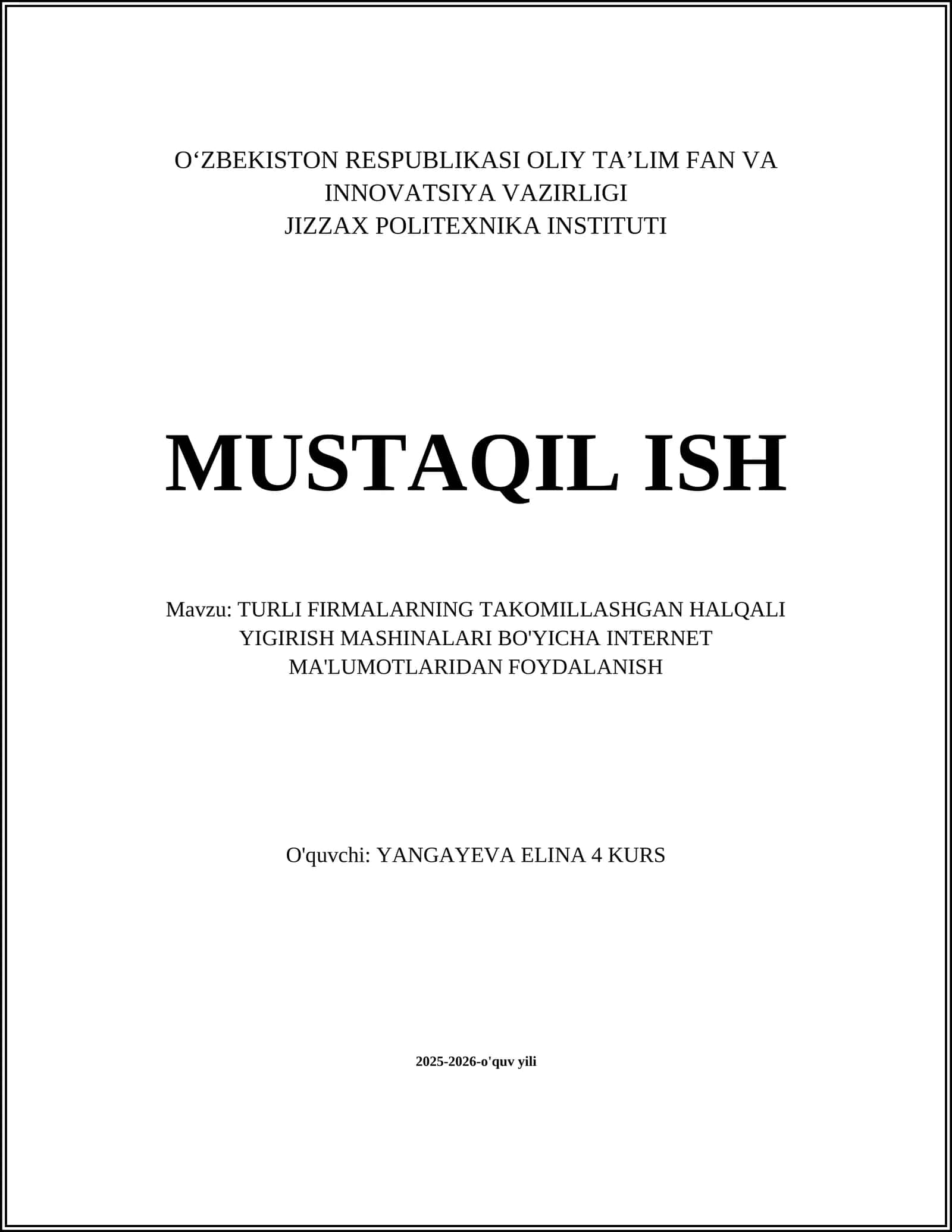 TURLI FIRMALARNING TAKOMILLASHGAN HALQALI YIGIRISH MASHINALARI BO'YICHA INTERNET MA'LUMOTLARIDAN FOYDALANISH
