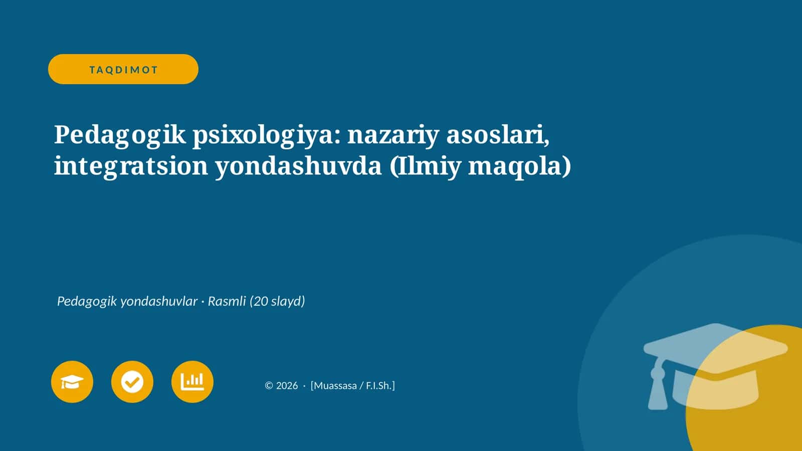 Pedagogik psixologiya: nazariy asoslari, integratsion yondashuvda (Ilmiy maqola)