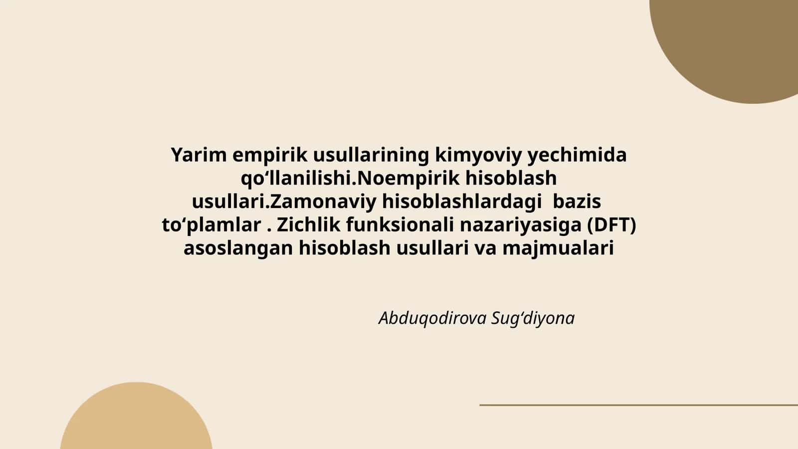 Yarim empirik usullarining kimyoviy yechimida qoʻllanilishi