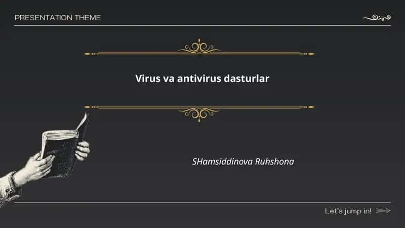 Virus va antivirus dasturlar