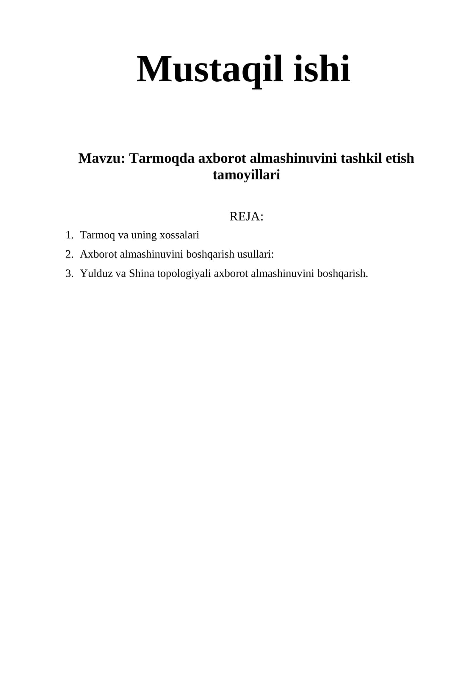 Tarmoqda axborot almashinuvini tashkil etish tamoyillari