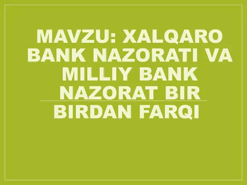 Xalqaro bank va milliy bank