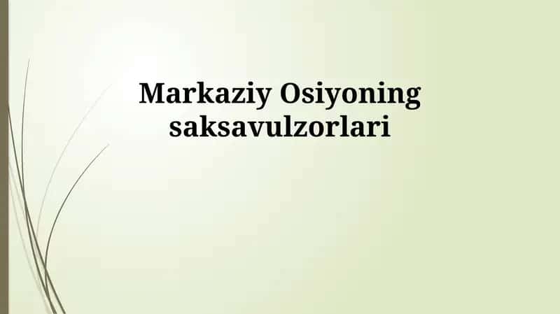 Markaziy Osiyoning saksavulzorlari