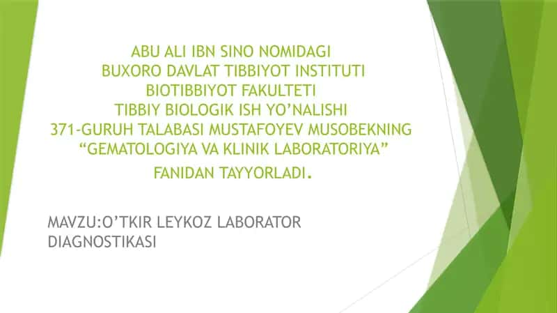 O’TKIR LEYKOZ LABORATOR DIAGNOSTIKASI