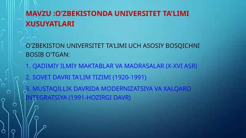O'zbekistonda Universitet ta'limi xusuyatlari