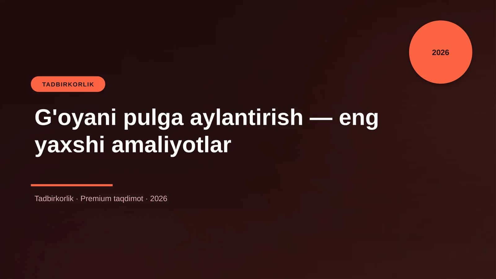 G'oyani pulga aylantirish — eng yaxshi amaliyotlar
