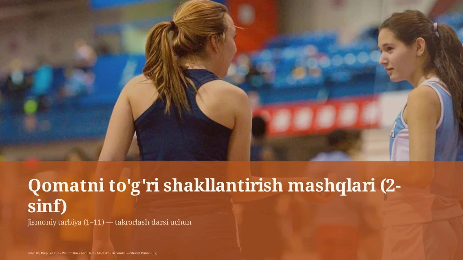Qomatni to'g'ri shakllantirish mashqlari (2-sinf)