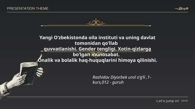 Yangi O‘zbekistonda оila instituti va uning davlat tomonidan qo‘llab quvvatlanishi. Gender tengligi. Xotin-qizlarga bo‘lgan munosabat. Onalik va bolalik haq-huquqlarini himoya qilinishi.