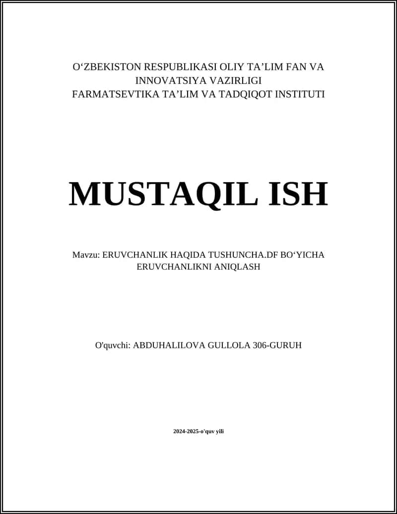 ERUVCHANLIK HAQIDA TUSHUNCHA.DF BOʻYICHA ERUVCHANLIKNI ANIQLASH