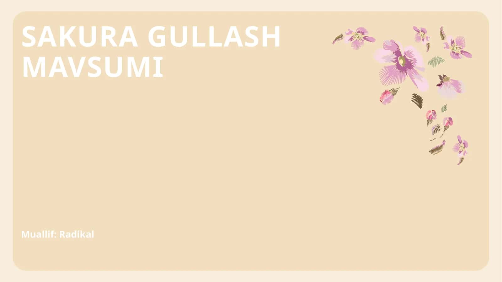 SAKURA GULLASH MAVSUMI