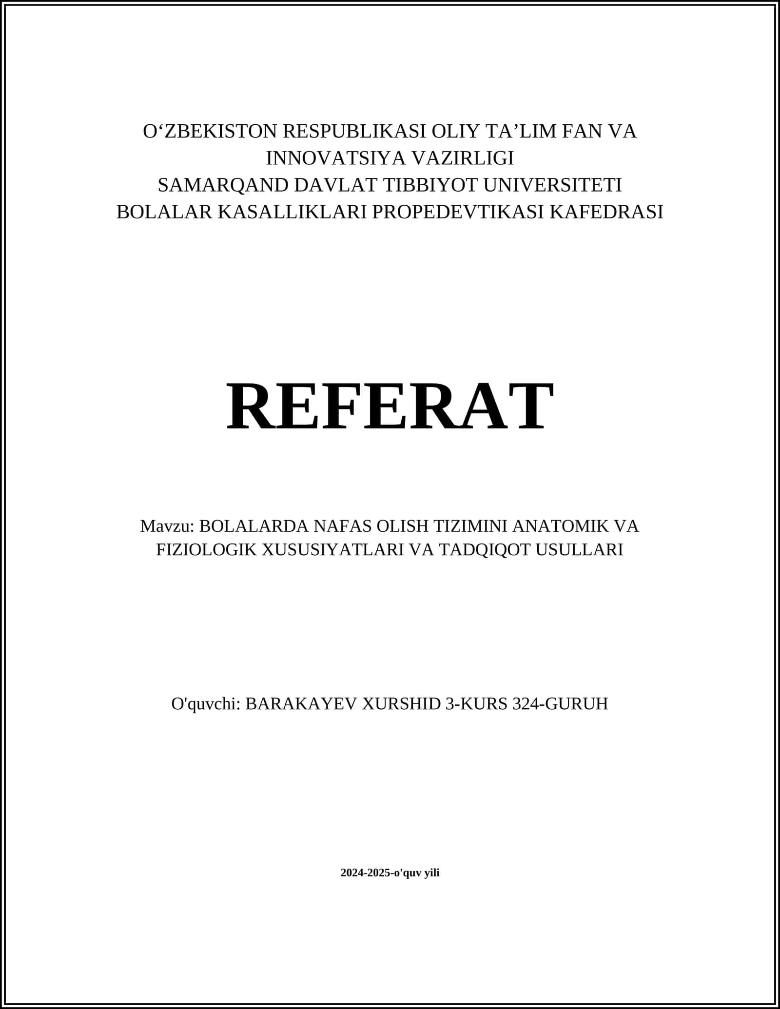 BOLALARDA NAFAS OLISH TIZIMINI ANATOMIK VA FIZIOLOGIK XUSUSIYATLARI VA TADQIQOT USULLARI