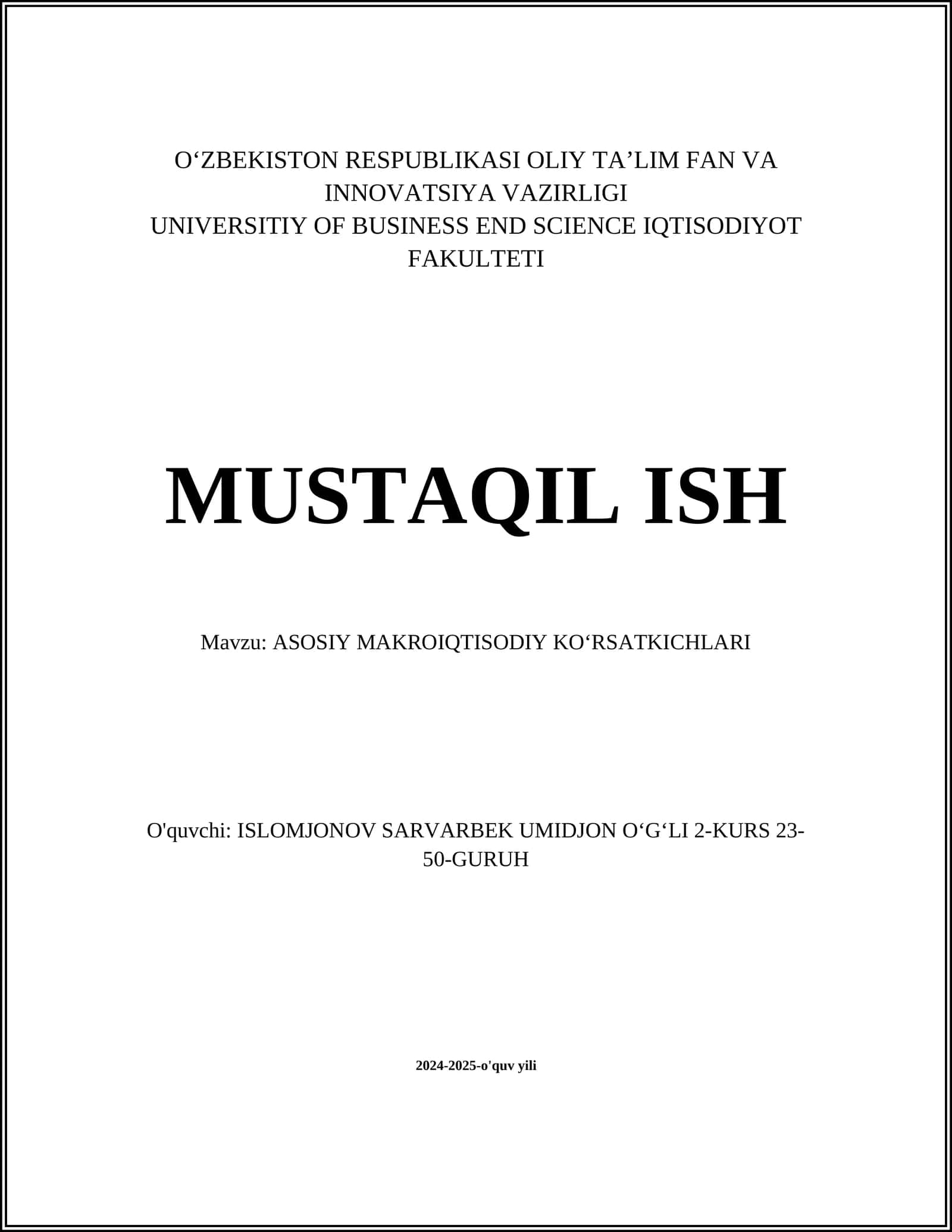 ASOSIY MAKROIQTISODIY KOʻRSATKICHLARI