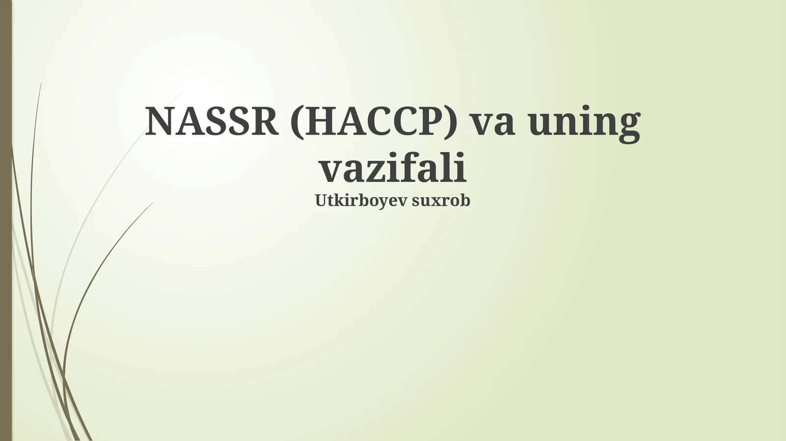 HACCP: Ta'rifi va maqsadi