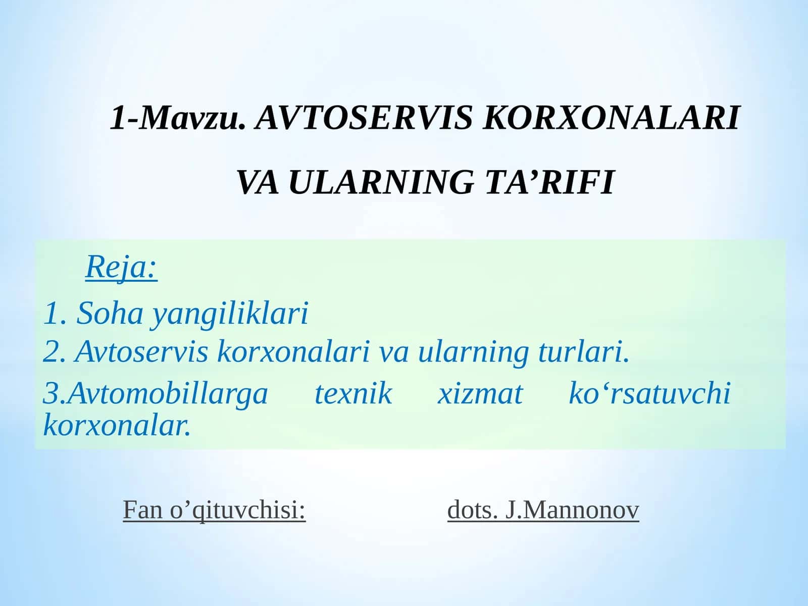 AVТOSERVIS KORХONALARI VA ULARNINGТA’RIFI