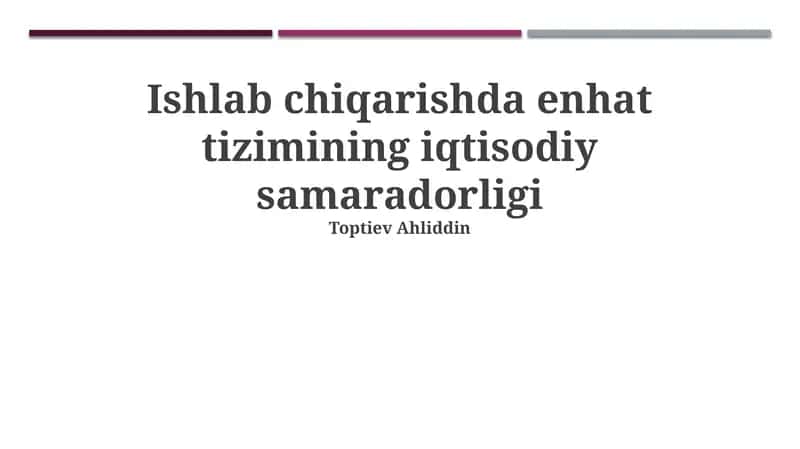 Lean Tizimining Ishlab Chiqarishdagi Iqtisodiy Samaradorligi