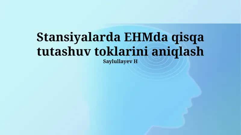 Stansiyalarda EHMda qisqa tutashuv toklarini aniqlash