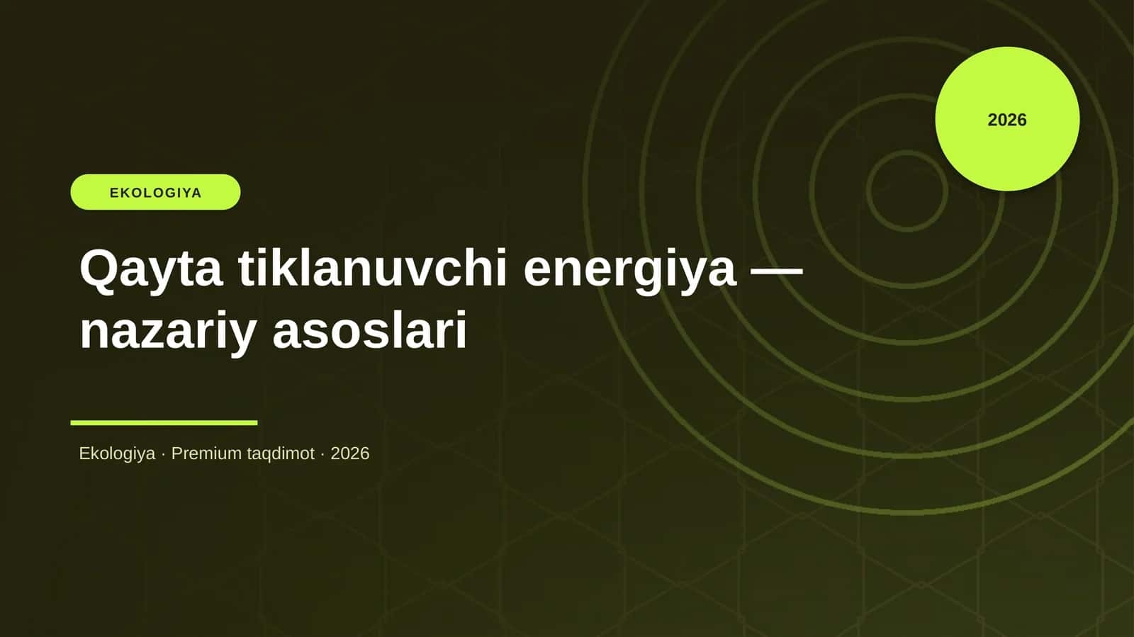 Qayta tiklanuvchi energiya — nazariy asoslari
