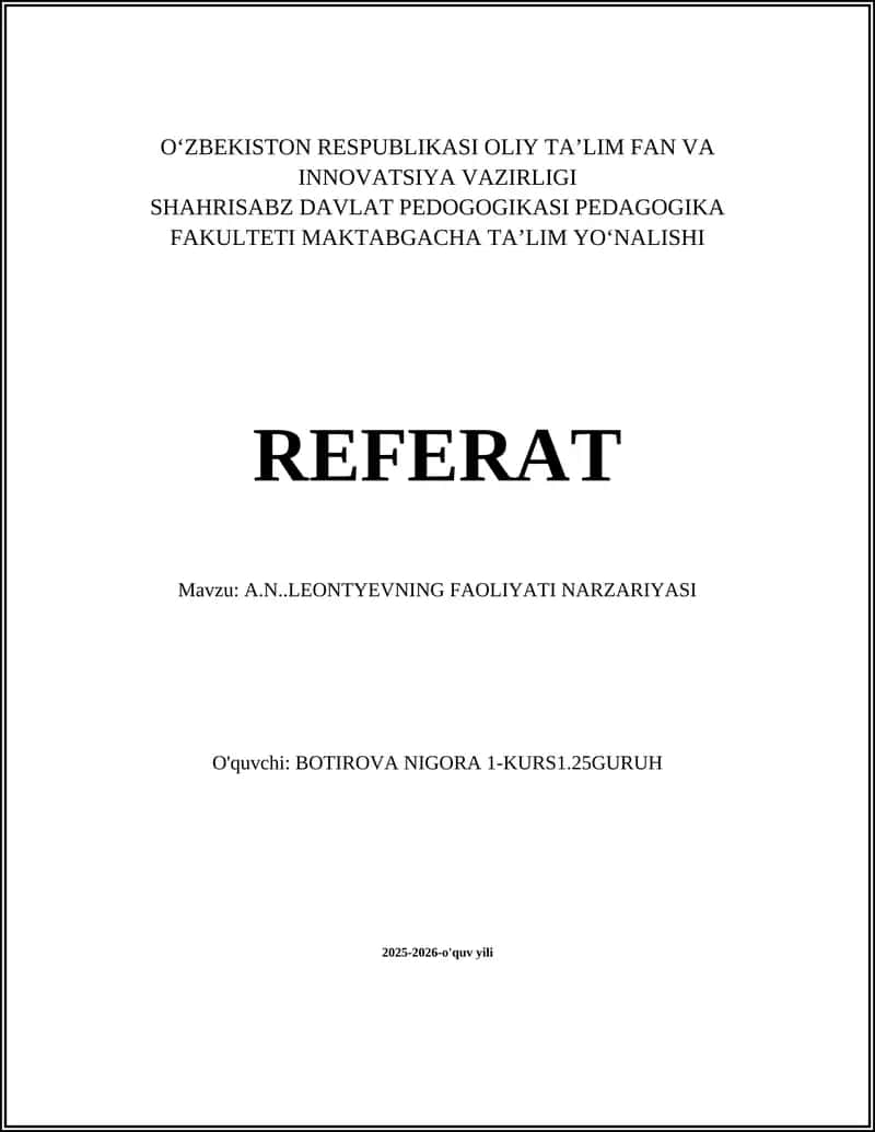 A.N..LEONTYEVNING FAOLIYATI NARZARIYASI