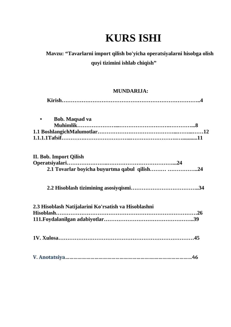 Tavarlarni import qilish bo'yicha operatsiyalarni hisobga olish quyi tizimini ishlab chiqish
