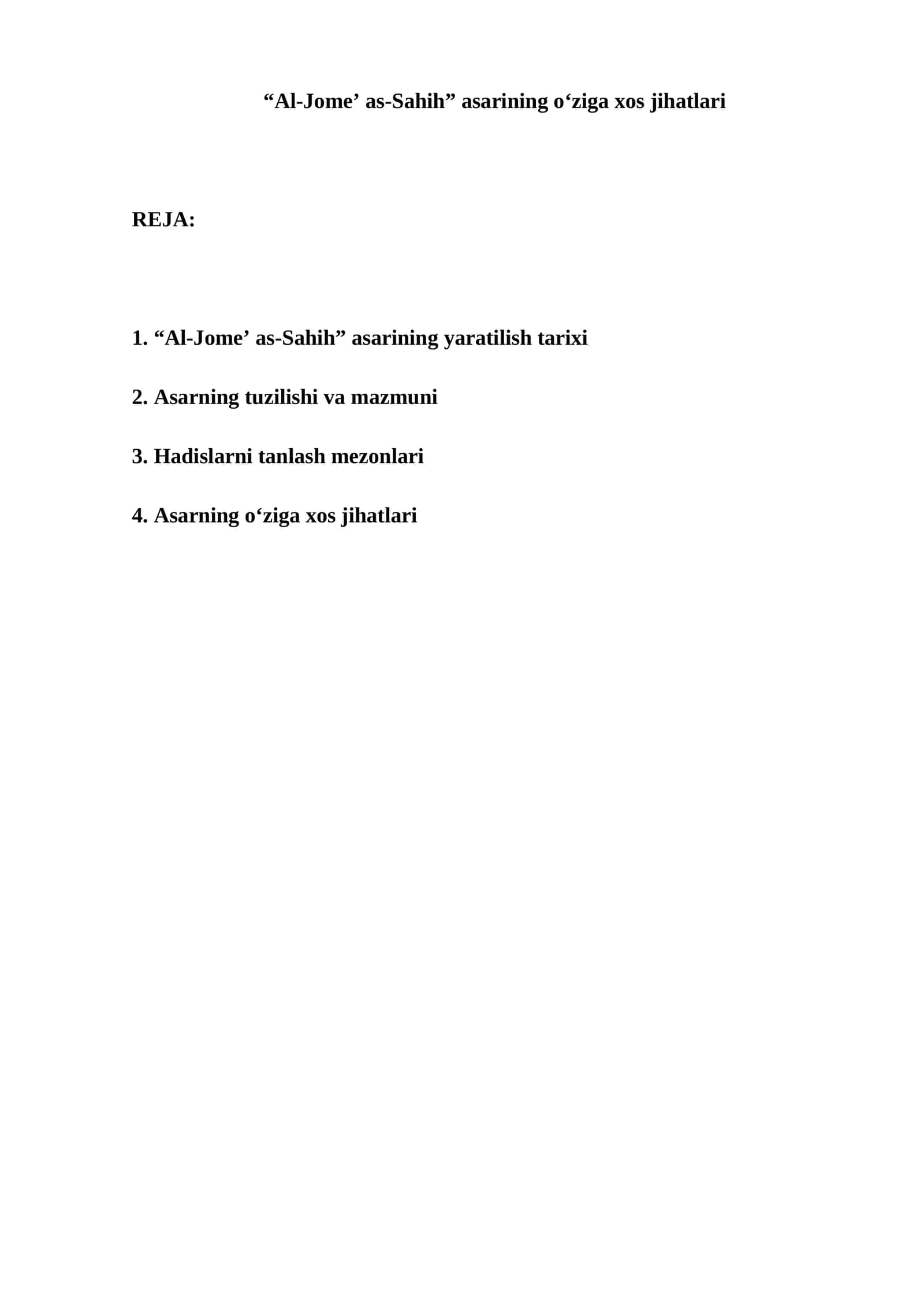 “Al-Jomeʼ as-Sahih” asarining o‘ziga xos jihatlari