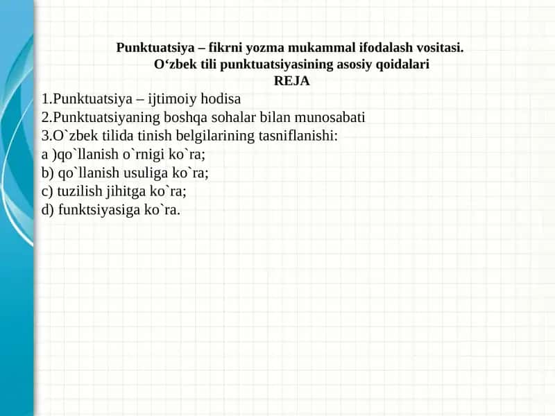 Punktuatsiya–fikrniyozmamukammalifodalashvositasi
