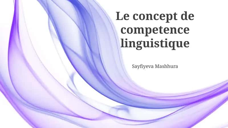 Le concept de competence linguistique