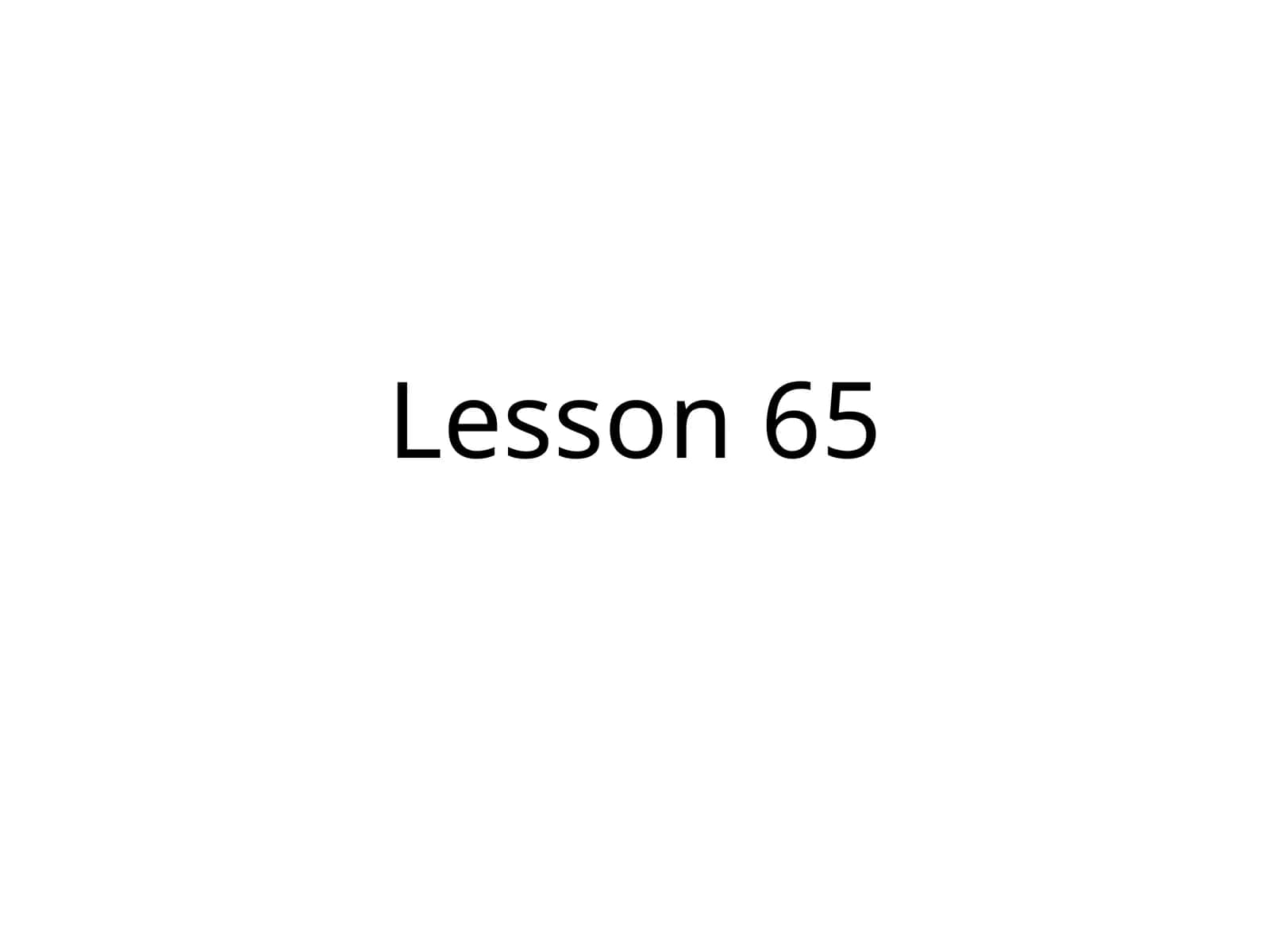Lesson65