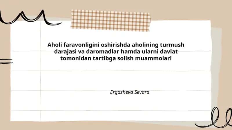 Aholi faravonligini oshirishda aholining turmush darajasi va daromadlar hamda ularni davlat tomonidan tartibga solish muammolari