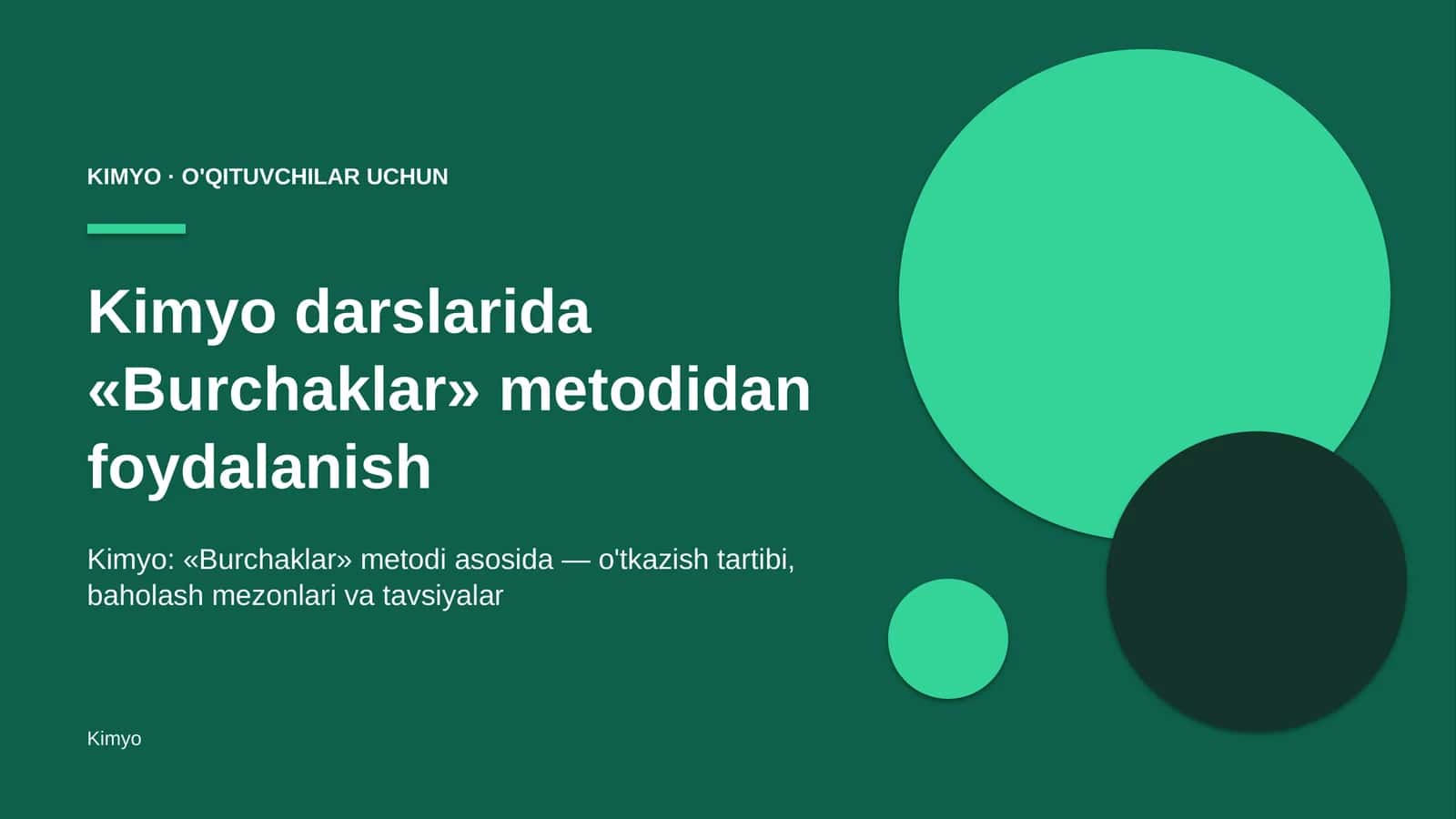 kimyo darslarida burchaklar metodidan foydalanish 9019